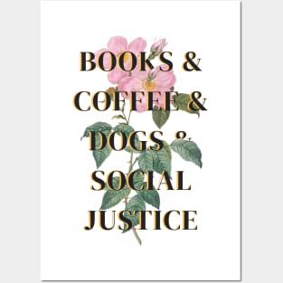 Books and Coffee and Dogs and Social Justice Posters and Art